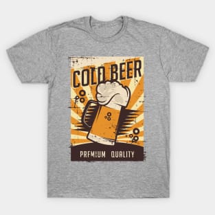 a cold beer and another one T-Shirt